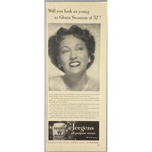 Jergens All-Purpose Face Cream "Gloria Swanson at 52?" Vintage Print Ad 1951